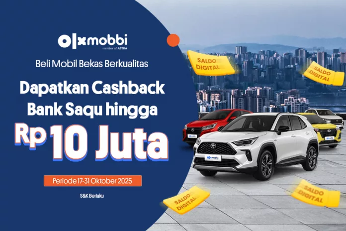 Kesempatan Emas Akhir Bulan Oktober, Beli Mobil Bekas di OLXmobbi, Cashback Bank Saqu Hingga Rp10 Juta Menunggu! OLXmobbi Cashback Bank Saqu