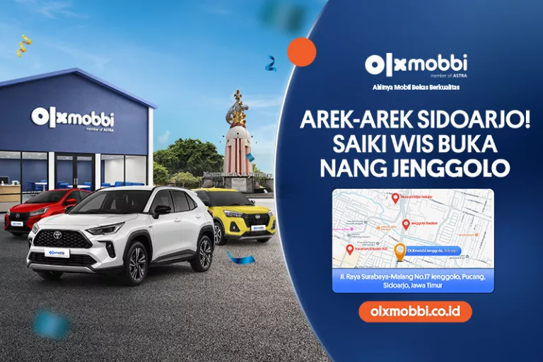 OLXmobbi Sidoarjo Pindah ke Jenggolo, Lokasi Lebih Strategis dan Banyak Promo