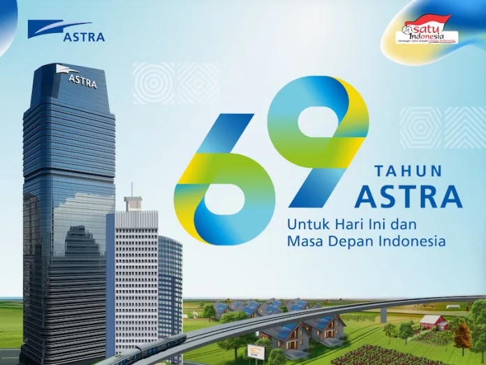 HUT ke-69 Astra Jadi Bukti Kekuatan Perusahaan Lokal di Asia Pasifik HUT ke-69 Astra