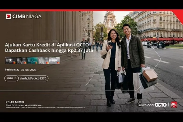 Trik Jitu Klaim Promo Cashback CIMB Niaga Rp2,37 Juta! Cukup Modal Buka Tabungan dan/atau Kartu Kredit